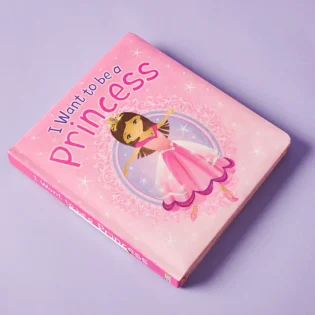 Cover of "I Want to Be a Princess" refurbished edition featuring a young girl in a princess dress